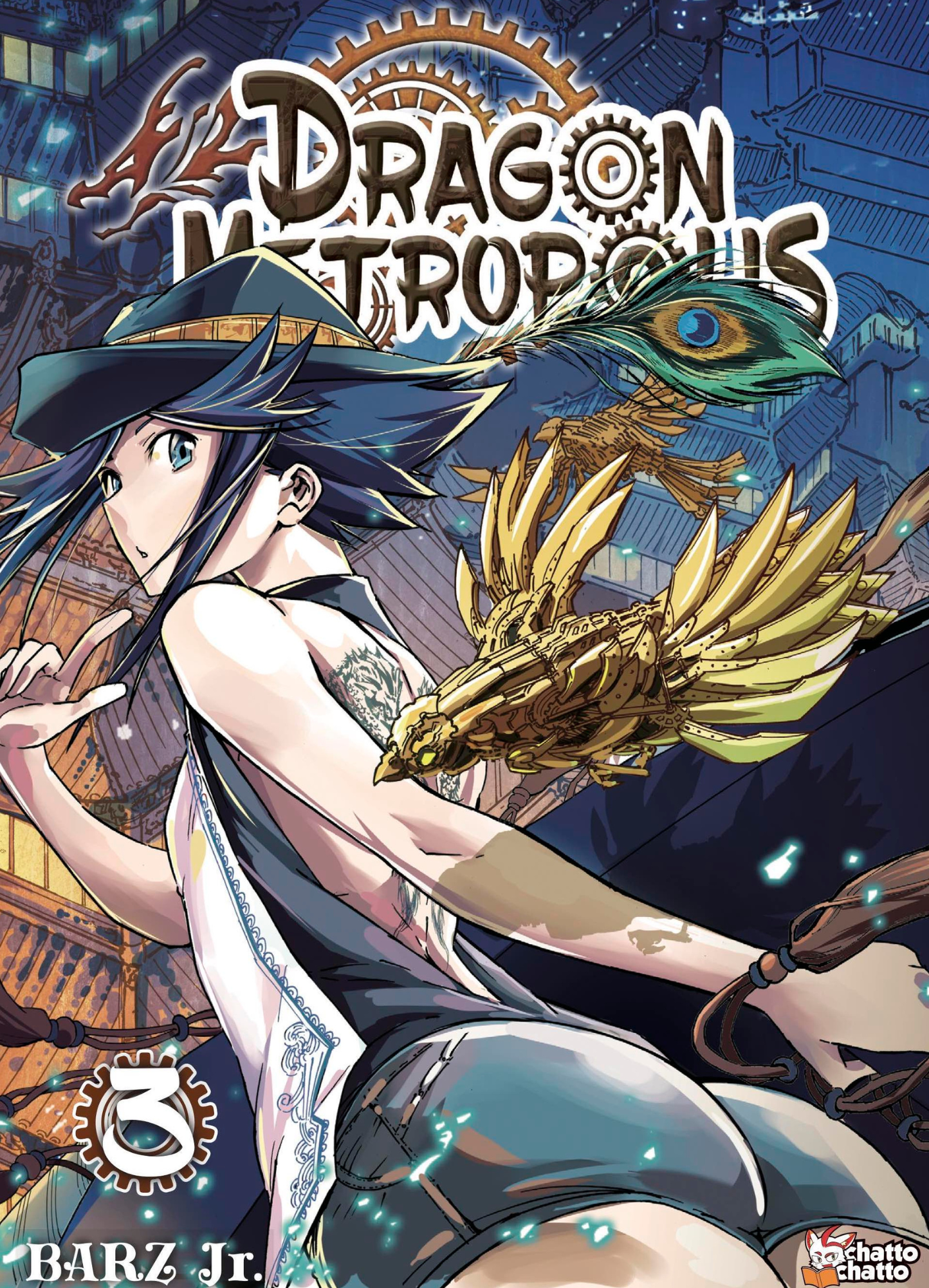 DRAGON METROPOLIS Tome 3
