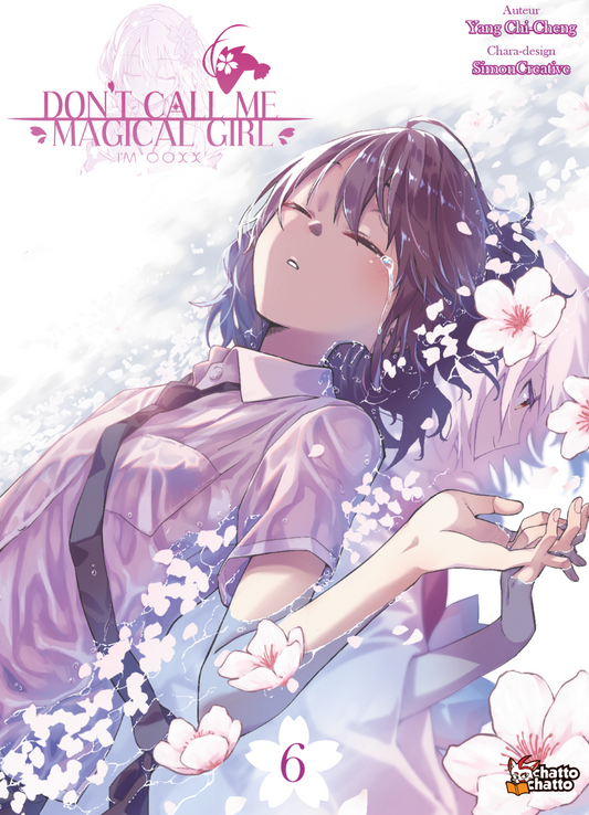 DON'T CALL ME MAGICAL GIRL I'M OOXX Tome 6